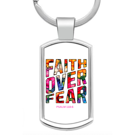 Faith Over Fear Keyring